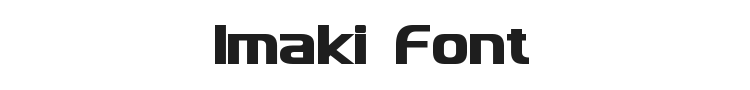 Imaki Font