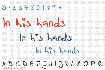 In his hands Font