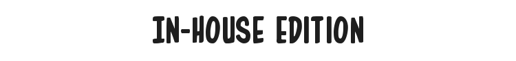 In-House Edition Font