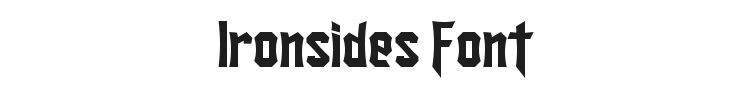 Ironsides Font