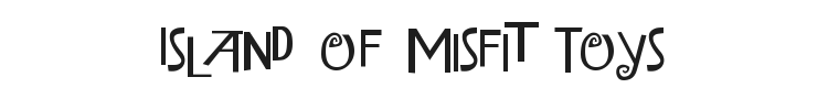 Island of Misfit Toys Font