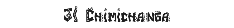 JI Chimichanga Font Preview