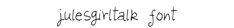 Julesgirltalk Font Preview