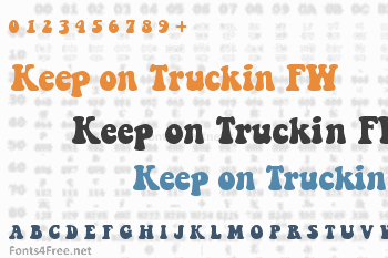 Keep on Truckin FW Font