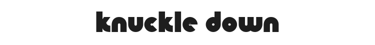 Knuckle Down Font