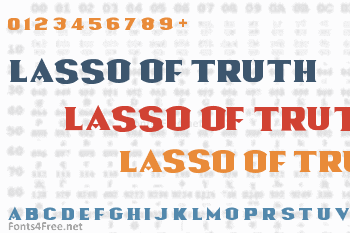 Lasso Of Truth Font