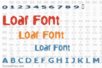 Loaf Font