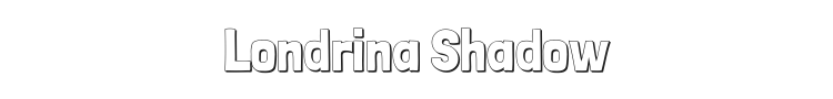 Londrina Shadow Font Preview