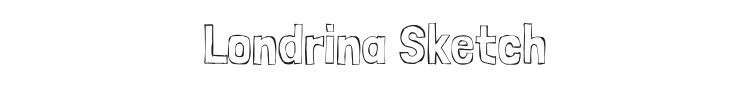 Londrina Sketch Font Preview
