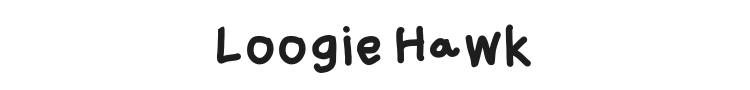 Loogie Hawk Font Preview