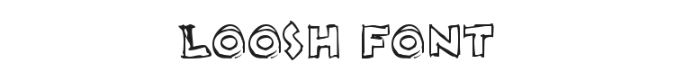 Loosh Font Preview