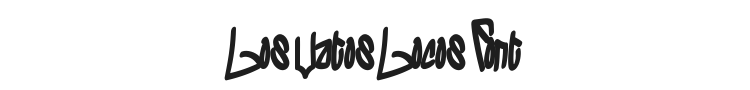 Los Vatos Locos Font Preview