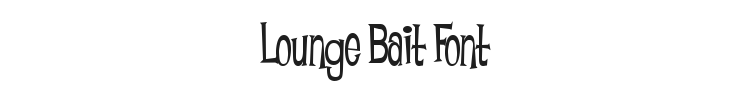 Lounge Bait Font