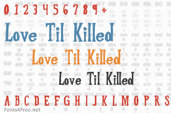 Love Til Killed Font