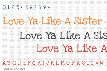 Love Ya Like A Sister Font