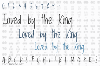 Loved by the King Font