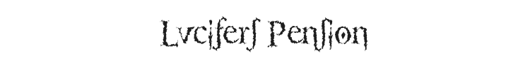 Lucifers Pension Font Preview