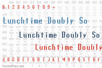 Lunchtime Doubly So Font