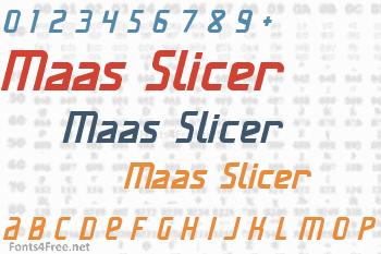 Maas Slicer Font