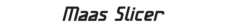 Maas Slicer Font