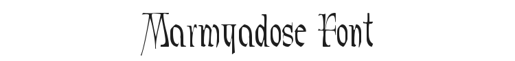 Marmyadose Font