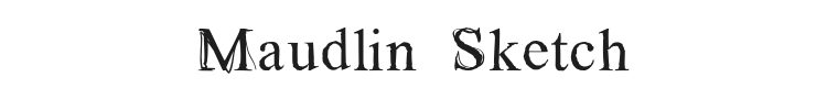 Maudlin Sketch Font Preview