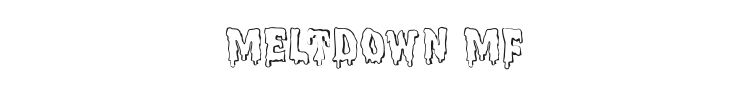 Meltdown MF Font