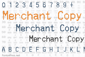 Merchant Copy Font