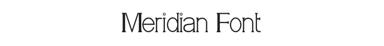 Meridian Font