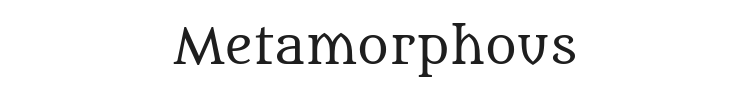 Metamorphous Font