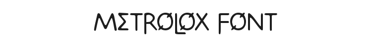 Metrolox Font
