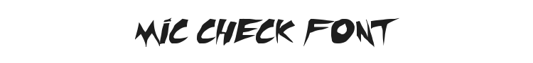 Mic Check Font Preview