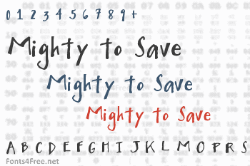 Mighty to Save Font