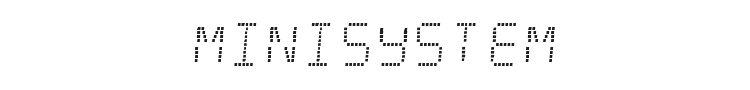 Minisystem Font