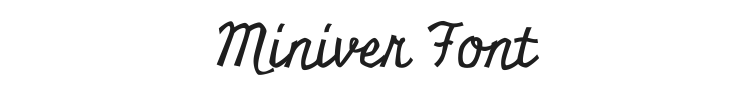 Miniver Font