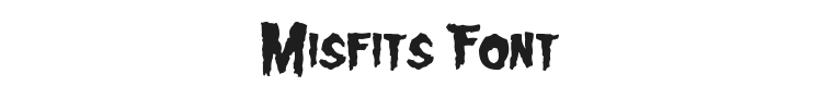 Misfits Font Preview