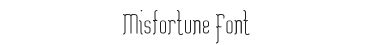 Misfortune Font Preview