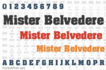 Mister Belvedere Font