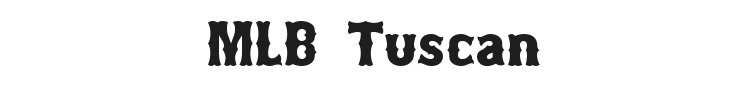 MLB Tuscan Font