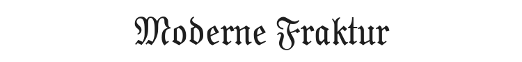 Moderne Fraktur Font Preview