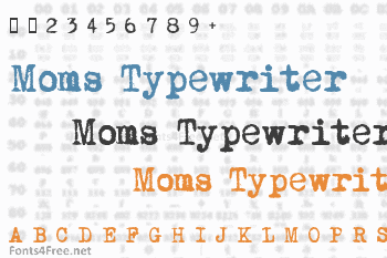 Moms Typewriter Font