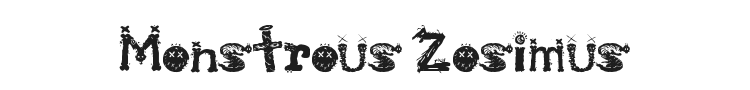 Monstrous Zosimus Font Preview