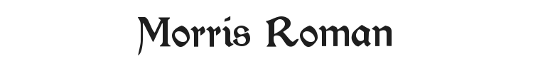 Morris Roman Font Preview