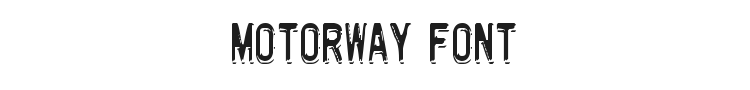 Motorway Font Preview