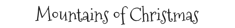 Mountains of Christmas Font