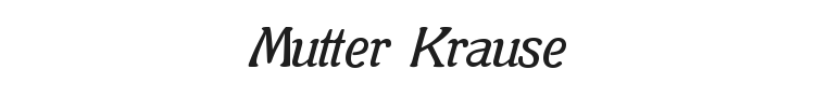 Mutter Krause Font