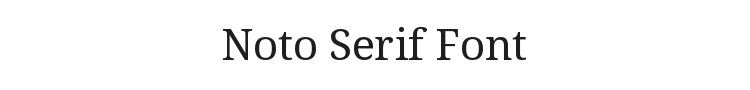 Noto Serif Font Preview