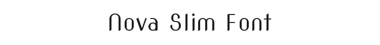 Nova Slim Font