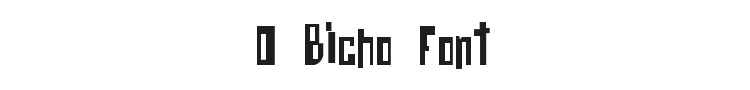 O Bicho Font Preview
