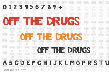 Off The Drugs Font